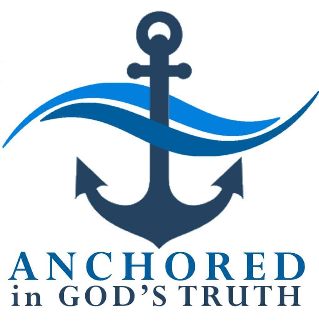 Anchored in God's Truth